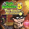 Bob The Robber 5: Temple Adventure